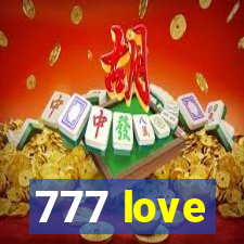 777 love